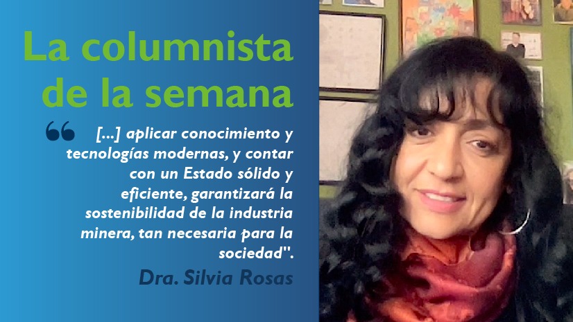 Conocimiento, tecnologías modernas y un Estado sólido y eficiente: Claves del aporte minero al desarrollo del país