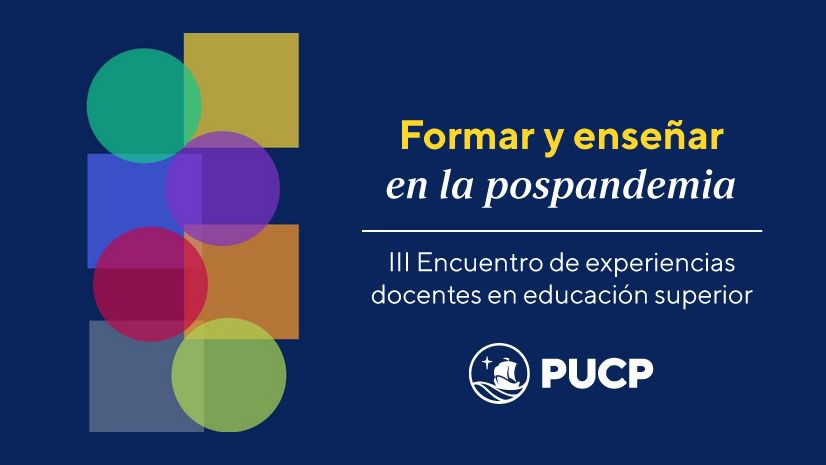 Participación de Ingeniería PUCP en el III Encuentro de experiencias docentes