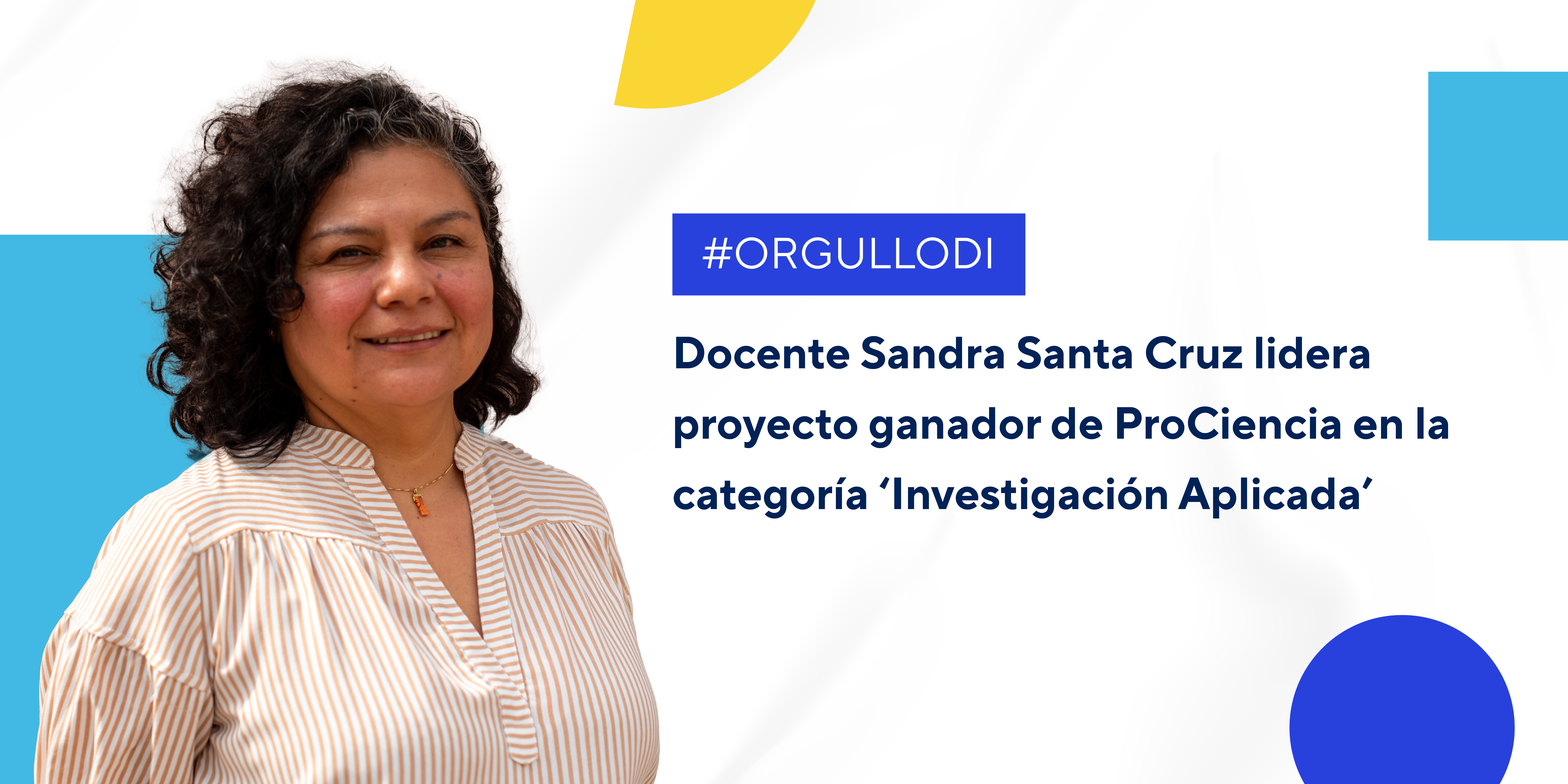 Proyecto liderado por Sandra Santa Cruz gana en categoría ‘Investigación Aplicada’ de ProCiencia